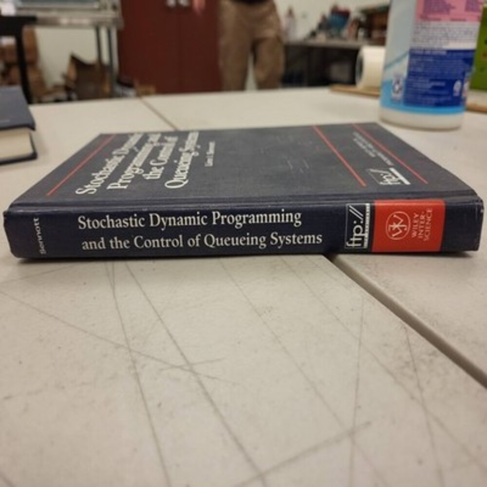 Stochastic Dynamic Programming Queueing Systems Control Linn Sennott Wiley Book - Picture 2 of 6